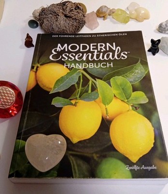 Modern Essentials - Handbuch - Der führende Leitfaden zu ätherischen Ölen
