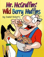 Daniel Roberts | Mr. Mcgruffin's Wild Berry Muffins | Taschenbuch | Englisch