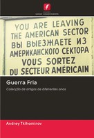 Andrey Tkihomirov | Guerra Fria | Taschenbuch | Portugiesisch (2020)