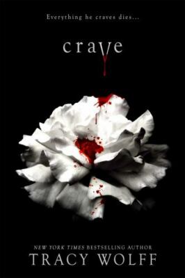 Crave: An Epic Dark Academia Vampire Roma- Tracy Wolff, 9781640638952, hardcover