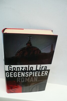 BUCH GEBUNDEN GEGENSPIELER GONZALO LIRA ROMAN KRIMINALROMAN BUCH SCHUTZUMSCHLAG 