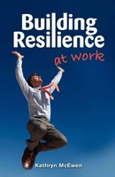 Kathryn Mcewen | Building Resilience At Work | Taschenbuch | Englisch (2011)