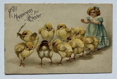 All Happiness For Easter Chicks & Little Girl Embossed Postcard E5