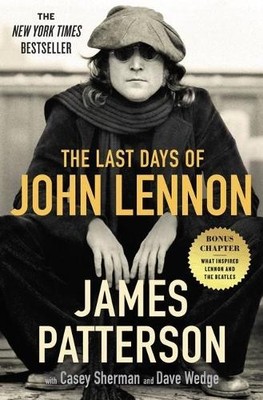 James Patterson The Last Days of John Lennon (Taschenbuch)