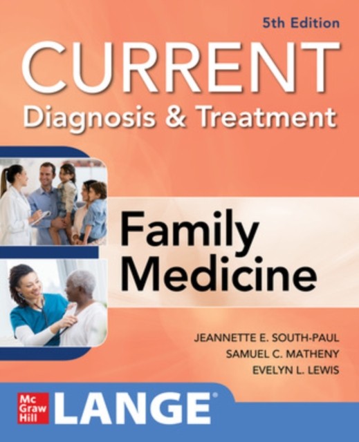 CURRENT Diagnosis & Treatment in Family Medicine by Samuel Matheny, Jeannette... - Image 3