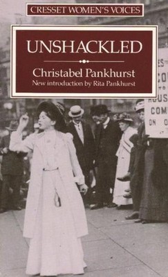 Unshackled: Story of How We Won the Vote (Women's Voices),Christ
