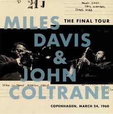 DAVIS, Miles/JOHN COLTRANE - The Final Tour: Copenhagen March 24 1960 - LP