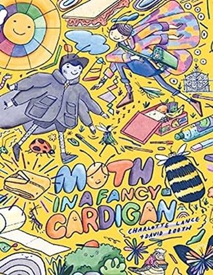 Moth in a Fancy Cardigan Hardcover Charlotte Lance