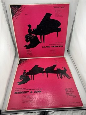 Vintage Leland Thompson & Margery & John Piano LP Vinyl Records Larry Miller