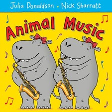 Image of Animal Music by Julia Donaldson | Paperback | 2014