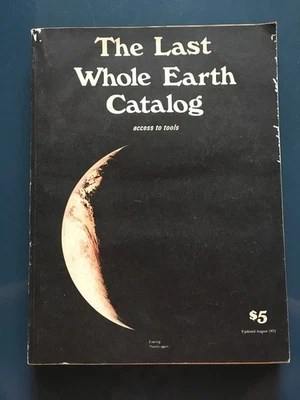 Stewart Brand = The Last Whole Earth Catalog 1972 - bon état - RARE - Photo 1/4