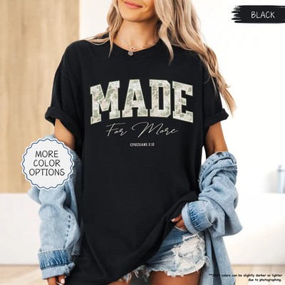 Made For More Cute Comfort Tee