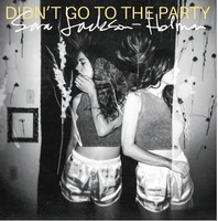 Sara JACKSON-HOLMAN - Didn't Go To The Party - Cd - G3Z