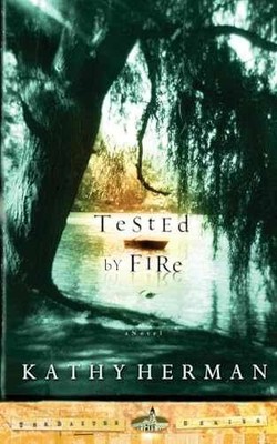 Tested by Fire (The Baxter Series #1) - Paperback, by Herman Kathy - Very Good