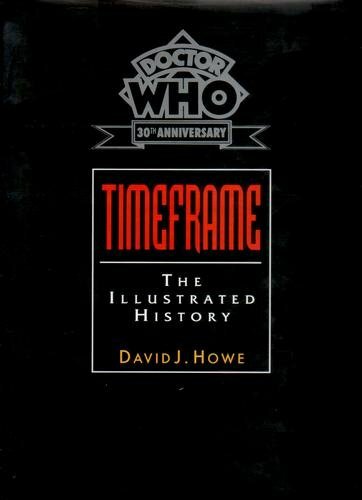 Doctor Who Time Frame: An Illustrated History (Doctor Who/30th Anniversary)-Dav