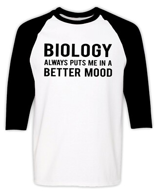 Biology Student T-Shirt Funny Sarcastic Biology Teacher Professor Raglan Gifts