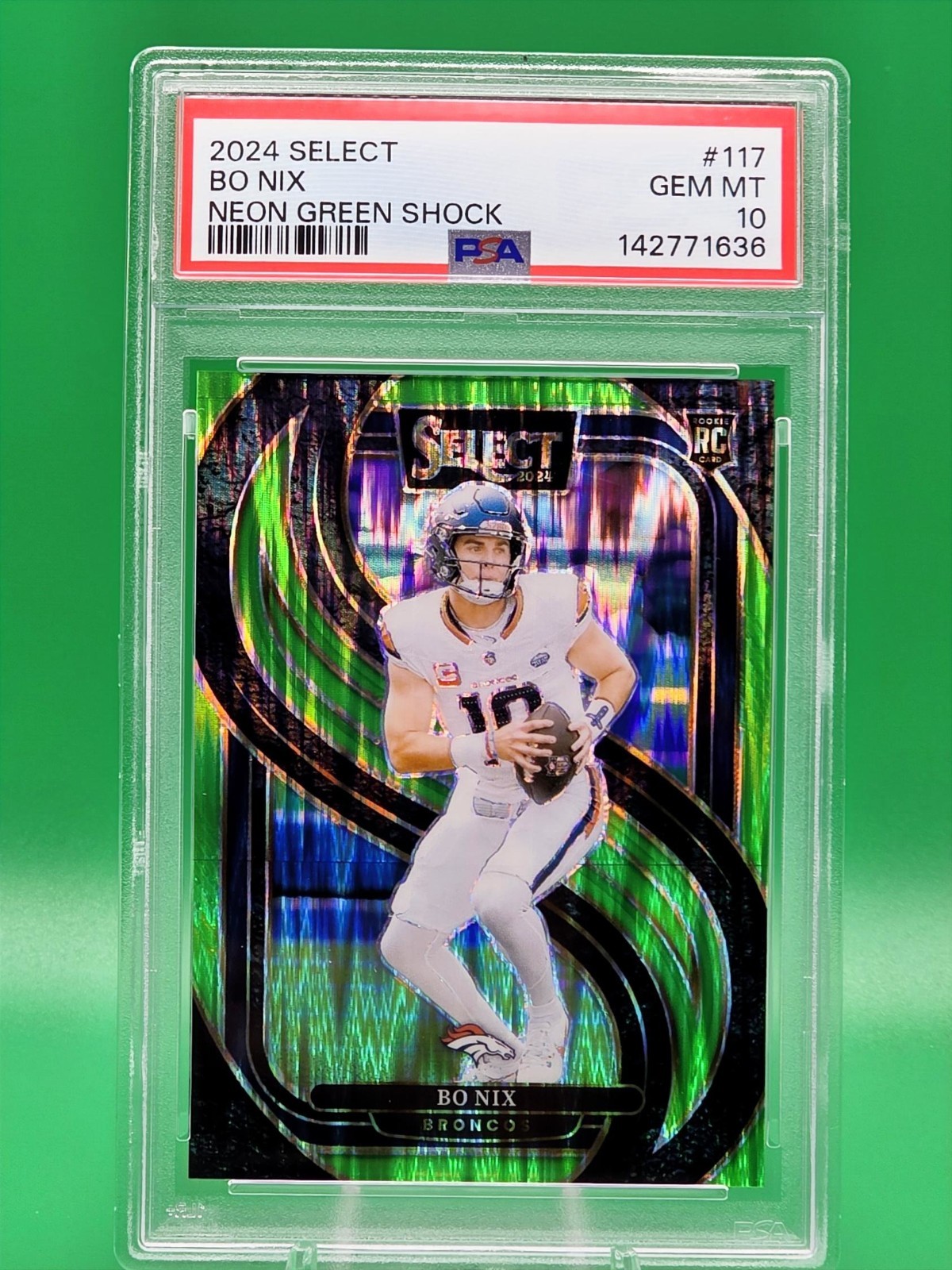 2024 Panini Select Neon Green Shock /499 Bo Nix Rookie PSA 10 RC #117 Broncos 🔥
