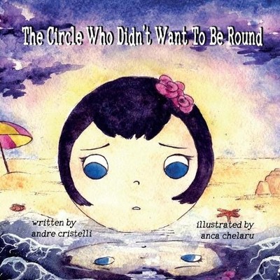 The Circle Who Didn't Want To Be Ro..., Cristelli, Andr