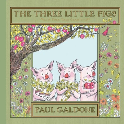 The Three Little Pigs (Folk Tale Classics) - hardcover Galdone, Paul|Galdone...