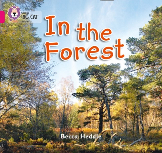 In the Forest Band 01b/Pink B by Becca Heddle (Paperback Book)