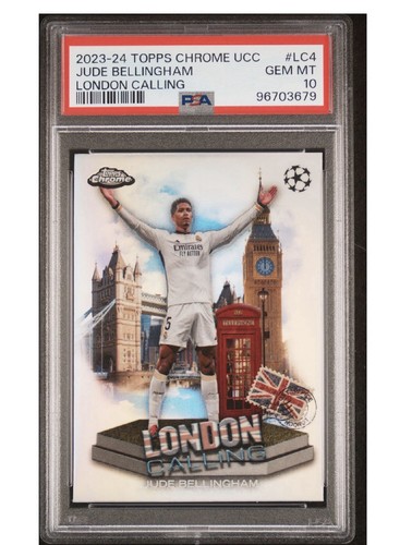 2023-24 Topps Chrome UCC Jude Bellingham London Calling PSA 10
