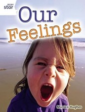 Rigby Star Guided Quest White: Our Feelings Pupil Book (single) (STARQUEST), , U