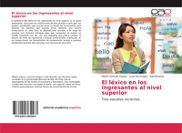 MartíN Gonzalo Zapico (U. A.) | El LéXico En Los Ingresantes Al Nivel Superior