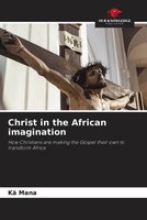Kä Mana | Christ In The African Imagination | Taschenbuch | Englisch (2023)