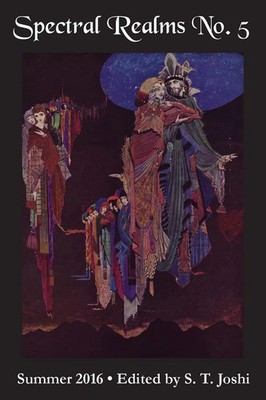 S. T. Joshi | Spectral Realms No. 5 | Taschenbuch | Englisch (2016)