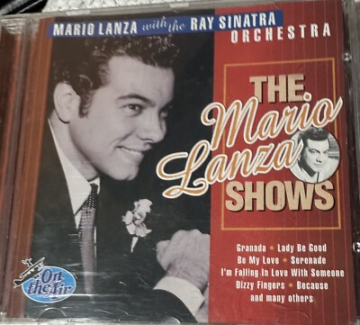 THE MARIO LANZA SHOWS:  Mario w/ the Ray Sinatra Orchestra; 1996 LN CD Free Shp
