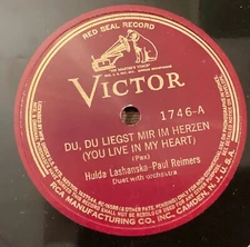 Hulda Lashanska, Paul Reimers – 78 rpm Victor 1746: Du du liegst mir/Ach, will