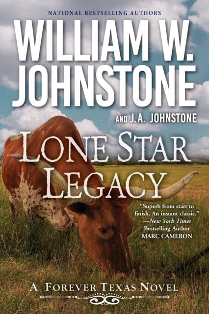 Lone Star Legacy by William W Johnstone PAPERBACK 9781496735904
