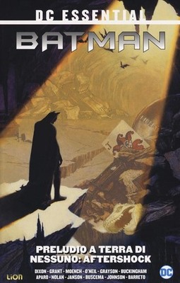 Preludio a terra di nessuno: Aftershock (vol 2) Chuck Dixon, Alan Grant (Batman)