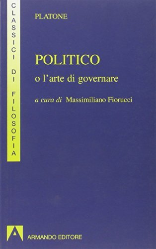 politico o l'arte di governare (fiorucci) platone 8871446704