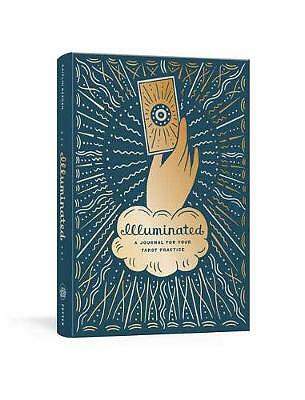 Illuminated: A Journal for Your Tarot Practice by Caitlin Keegan (Hardcover,...