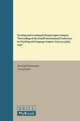 Teaching Learning by Doing Corpus Analysis Proceedings Fourth Int  9789042014503