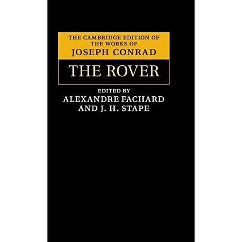 The Rover (The Cambridge Edition of the Works of Joseph Conrad) 9781107149021 LN