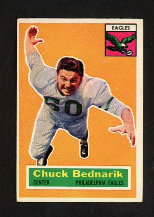 1956 Topps CHUCK BEDNARIK Philadelphia Eagles #28 EX Condition (3)