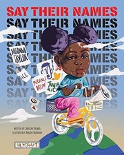 Say their Names | Juvenile Fiction Book | Reading Age 9-12 | Grade Level 4-6 |