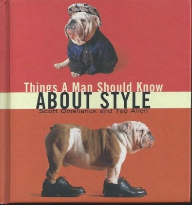 Things a Man Should Know About Style by Ted Allen Hardback Book The Fast Free