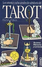 Los setenta y ocho grados de sabiduría del Tarot 2. Arcanos menor