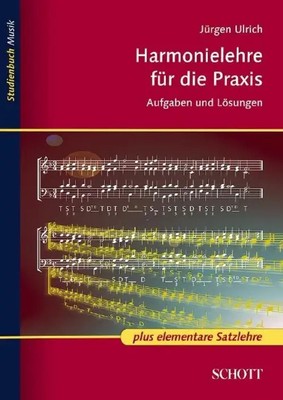 Harmonielehre für die Praxis | Jürgen Ulrich | Aufgaben und Lösungen | Buch