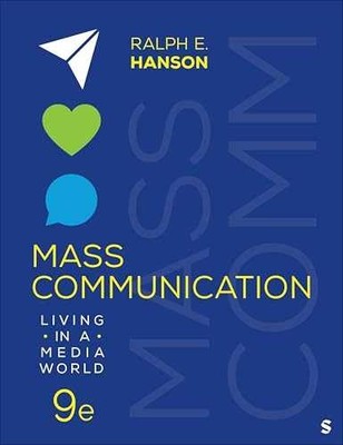 Mass Communication: Living in a Media - Paperback, by Hanson Ralph E. - New h