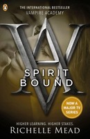 Richelle Mead | Vampire Academy: Spirit Bound (Book 5) | Taschenbuch | Englisch