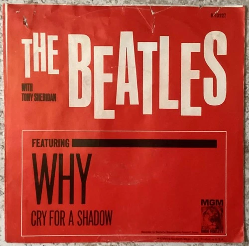 Beatles Tony Sheridan ‎Why / Cry For a Shadow 7" 45 Picture Sleeve 1964 MGM PS