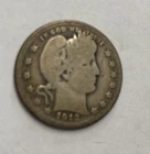 1912 Barber 90% Silver Quarter 25c US Coin