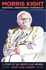 Mary Ann Cherry Morris Kight: Humanist, Liberationist, F (Paperback) (UK IMPORT)