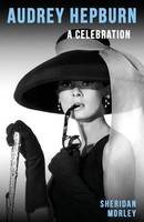 Audrey Hepburn A Celebration Sheridan Morley Taschenbuch Englisch 2026