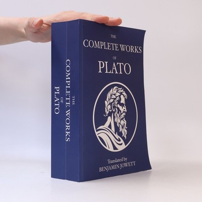 The Complete Works of Plato  |  Benjamin Jowett