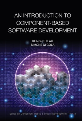 Introduction to Component-Based Software Development, Hardcover by Lau, Kung-...